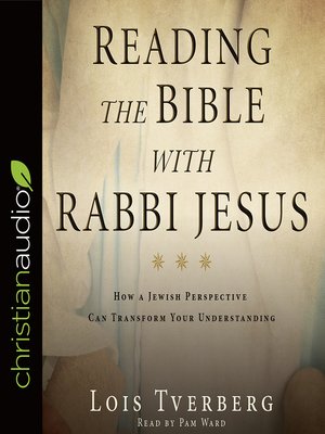 cover image of Reading the Bible with Rabbi Jesus